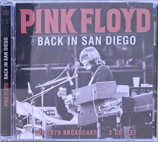 Pink Floyd : Back In San Diego (2-CD)