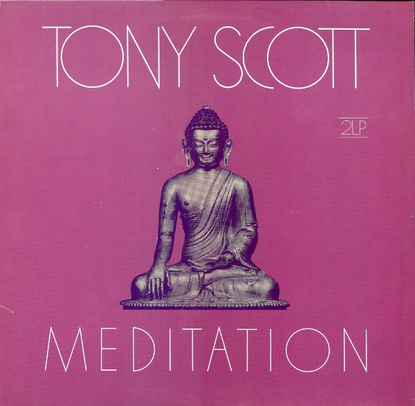 Scott, Tony : Meditation (2-LP)