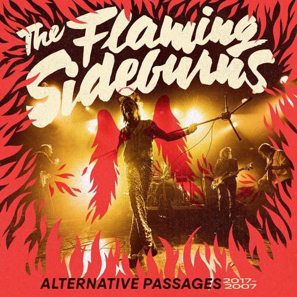 Flaming Sideburns : Alternative Passages 2017-2007 (LP)