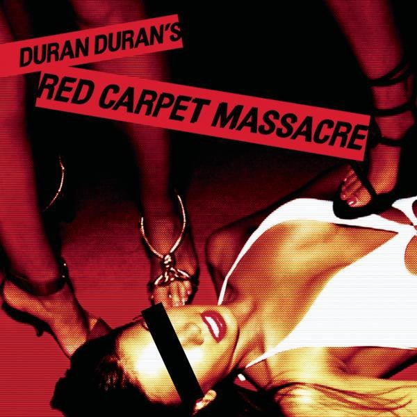 Duran Duran : Red Carpet Massacre (2-LP)