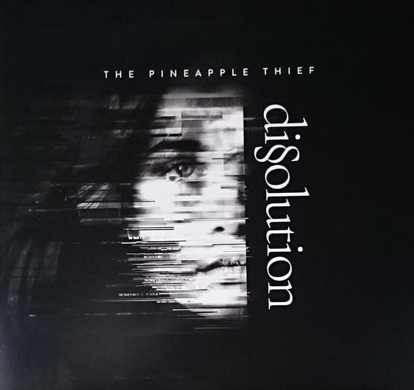 Pineapple Thief : Dissolution (LP)