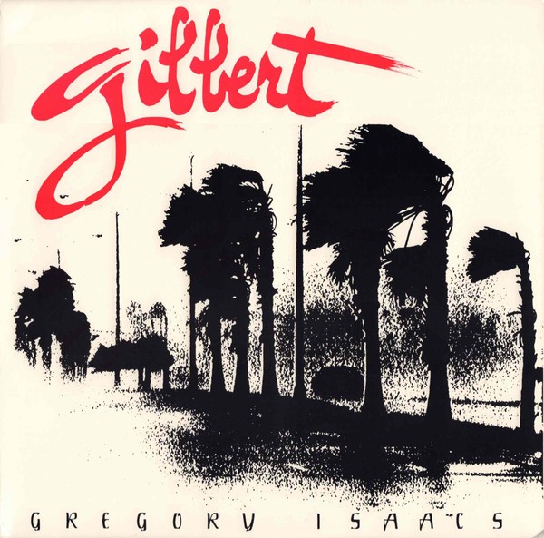 Isaacs, Gregory : Gilbert (LP)