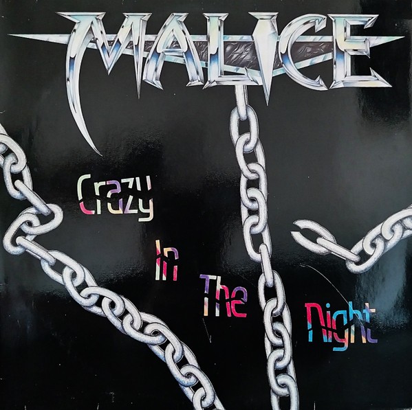 Malice : Crazy In The Night (12")