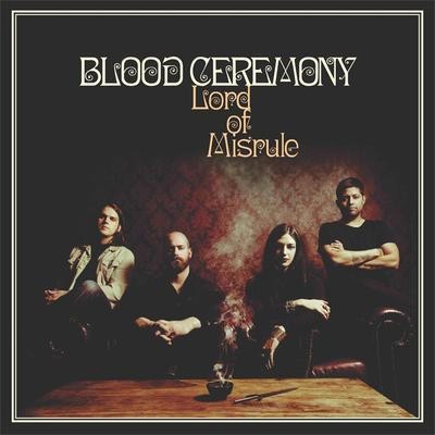 Blood Ceremony : Lord Of Misrule (LP)