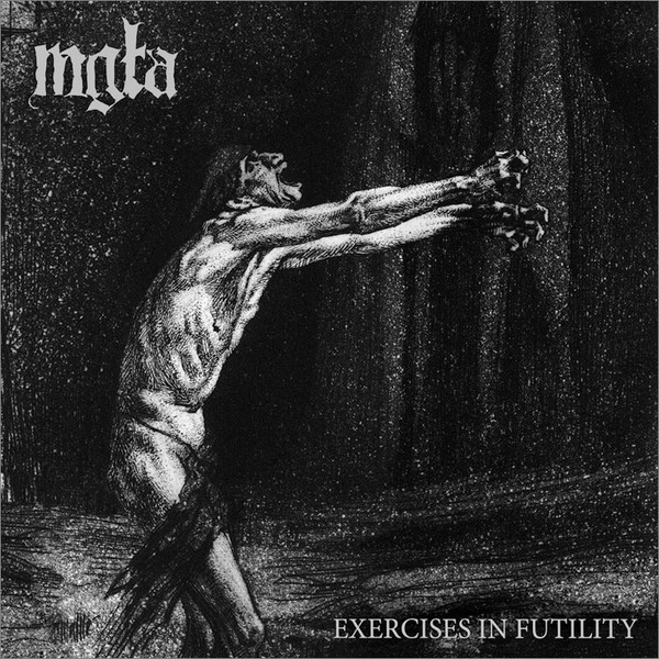 Mgla : Exercises In Futility (LP)