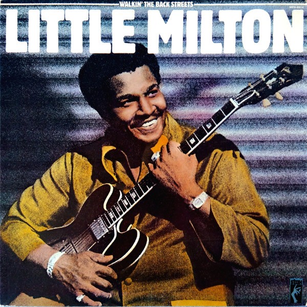 Little Milton : Walkin' The Back Streets (LP)
