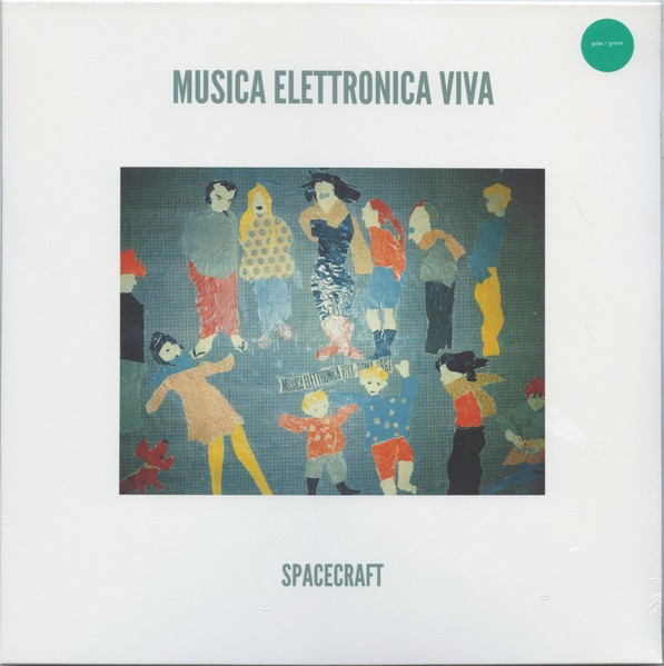 Musica Elettronica Viva : Spacecraft (LP)