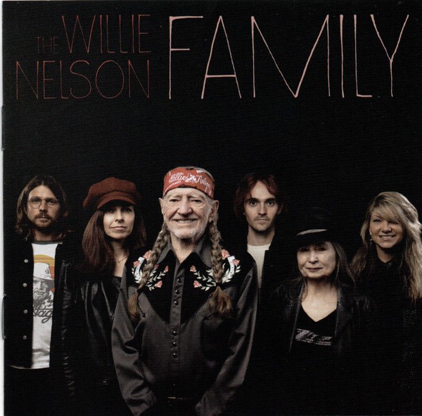 Nelson, Willie : Willie Nelson Family (CD)