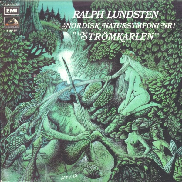 Lundsten, Ralph : Nordisk Natursymfoni Nr 1 "Strömkarlen" (LP)