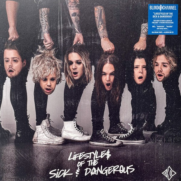 Blind Channel : Lifestyles Of The Sick & Dangerous (LP)