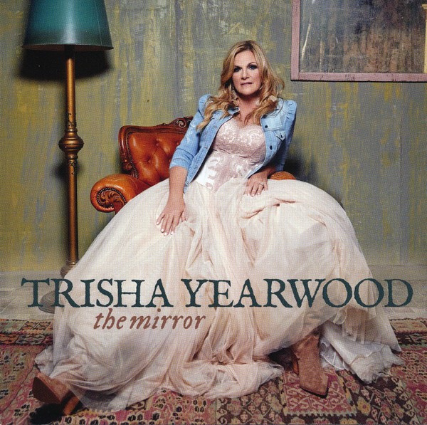 Yearwood, Trisha : The Mirror (LP)
