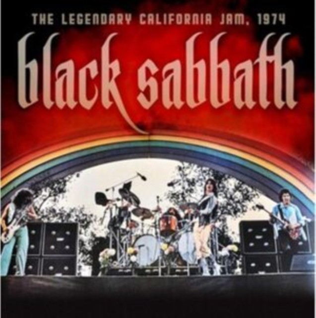 Black Sabbath : The Legendary California Jam 1974 (CD)