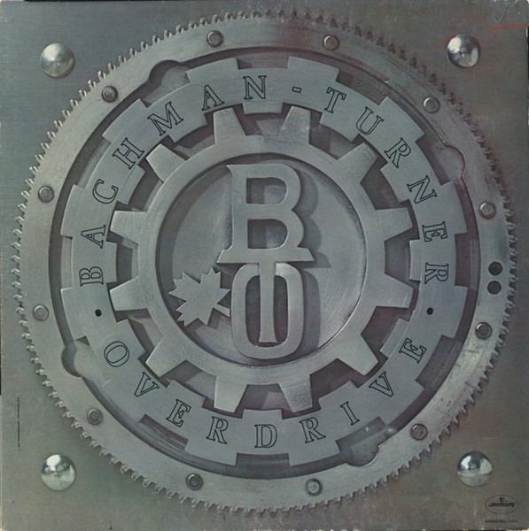 Bachman-Turner Overdrive : Bachman-Turner Overdrive (LP)