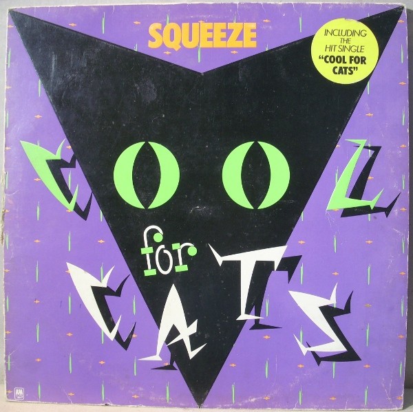 Squeeze : Cool For Cats (LP)