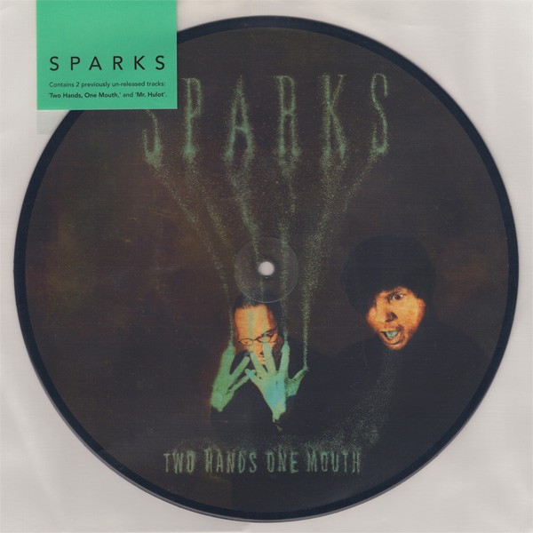 Sparks : Two Hands, One Mouth (10")