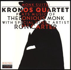 Kranos Quartet : Monk Suite, Kronos Quartet Plays  Music Of Thelonious Monk (LP)