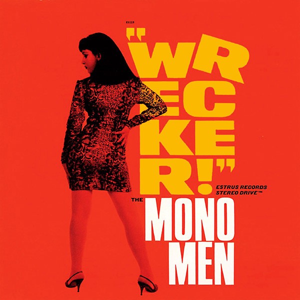 Mono Men : Wrecker (LP)