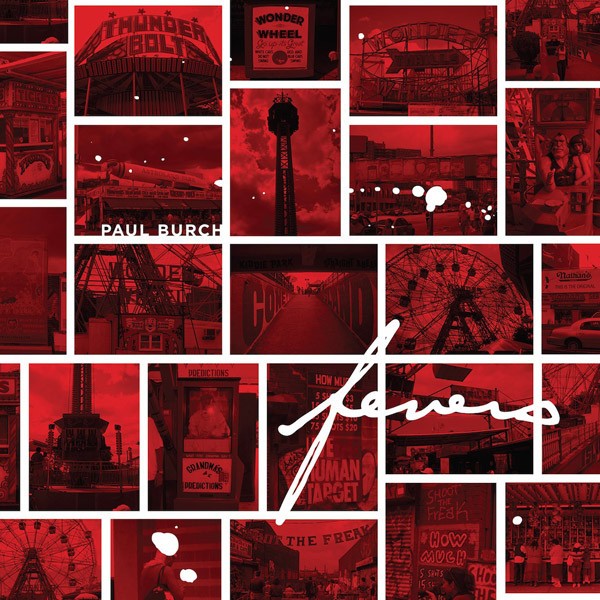 Burch, Paul : Fevers (LP)