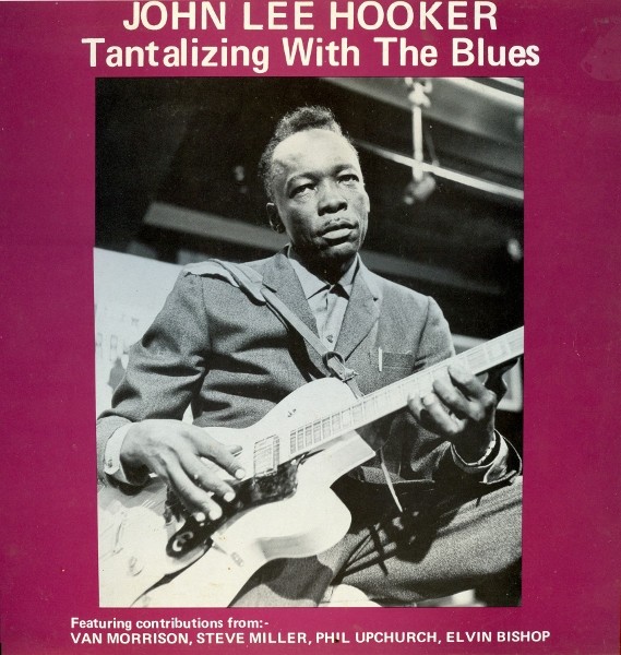 Hooker, John Lee : Tantalizing With The Blues (LP)