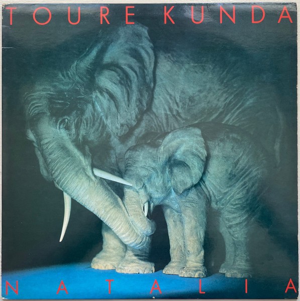 Toure Kunda : Natalia (LP)