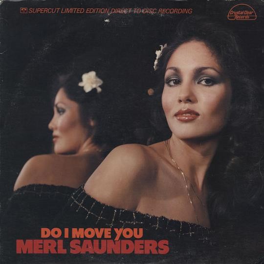 Saunders, Merl : Do I move you (LP)