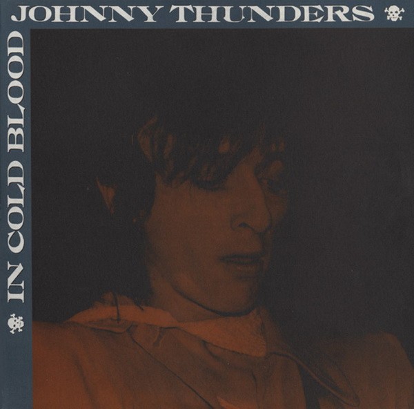 Thunders, Johnny : In Cold Blood (10")