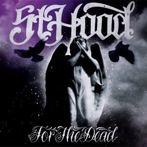 St. Hood : For The Dead (LP)