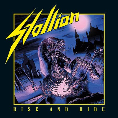 Stallion : Rise And Ride (LP)