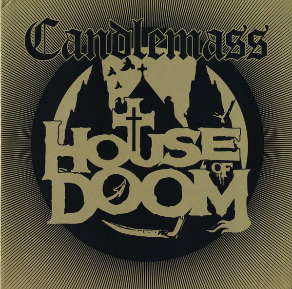 Candlemass : House Of Doom (EP)