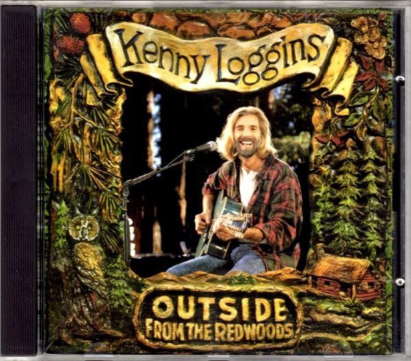 Loggins, Kenny : Outside from the redwoods (CD)