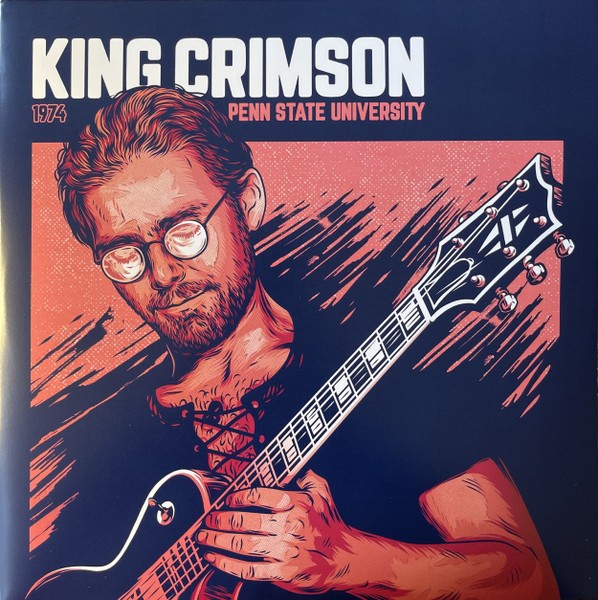 King Crimson : 1974 Penn state university (CD)