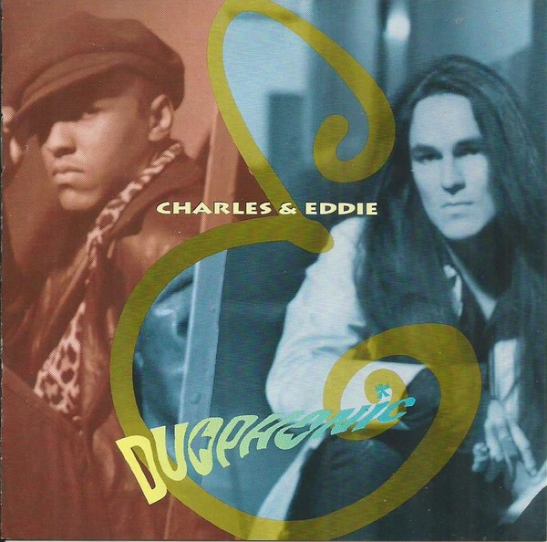 Charles & Eddie : Duophonic (CD)