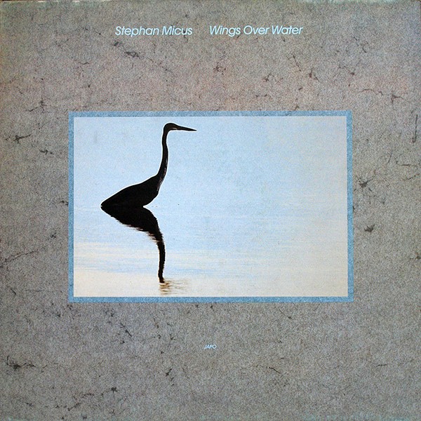 Micus, Stephan : Wings Over Water (LP)