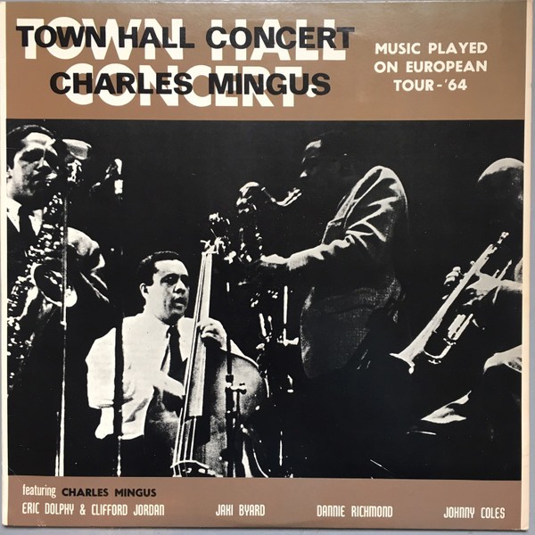 Mingus, Charles : Town Hall Concert (LP)