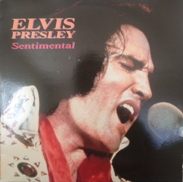 Presley, Elvis : Sentimental (LP)