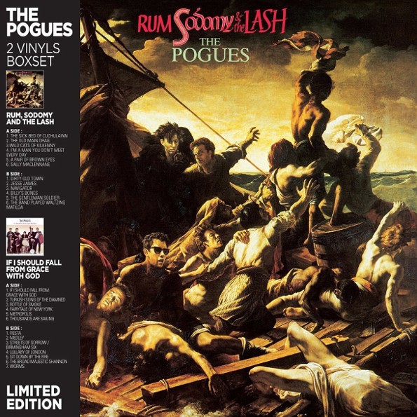 Pogues : Rum Sodomy and the Lash / If I should fall (2-LP)