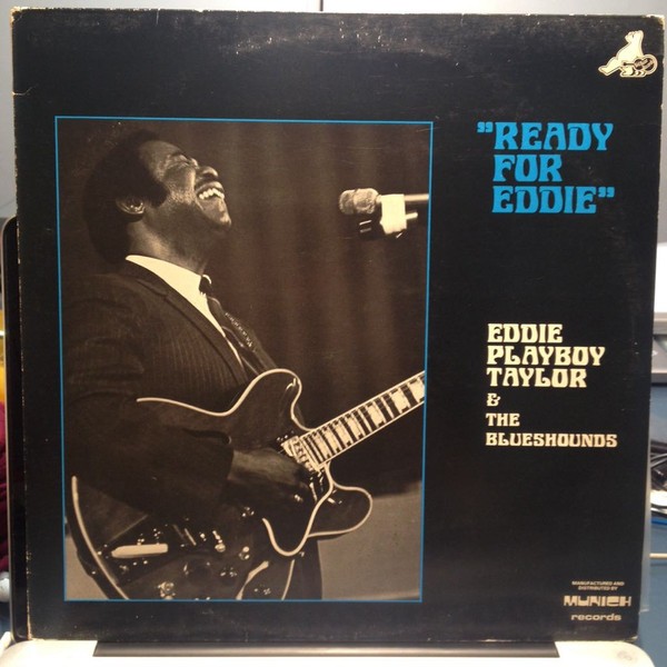 Taylor, Eddie & Blueshounds : Ready For Eddie (LP)