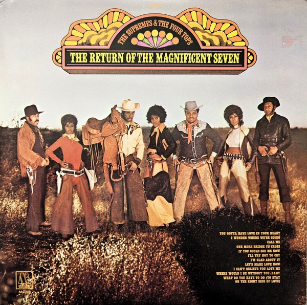 Supremes & Four Tops : The Return Of The Magnificent Seven (LP)