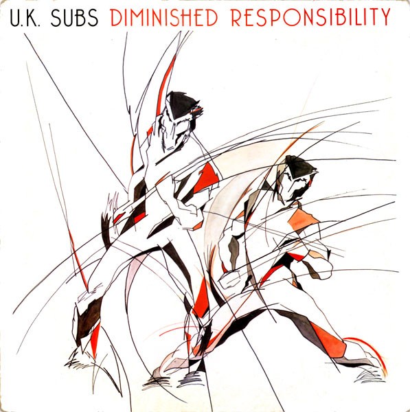 U.K. Subs : Diminished Responsibility (LP)