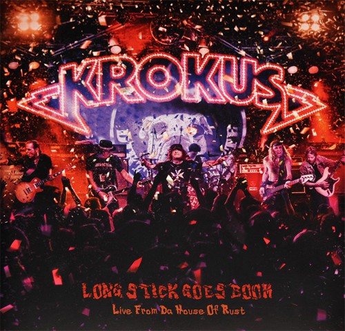 Krokus : Long Stick Goes Boom, Live From Da House Of Rust  (2-LP)