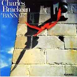 Brackeen, Charles Quartet : Bannar (LP)
