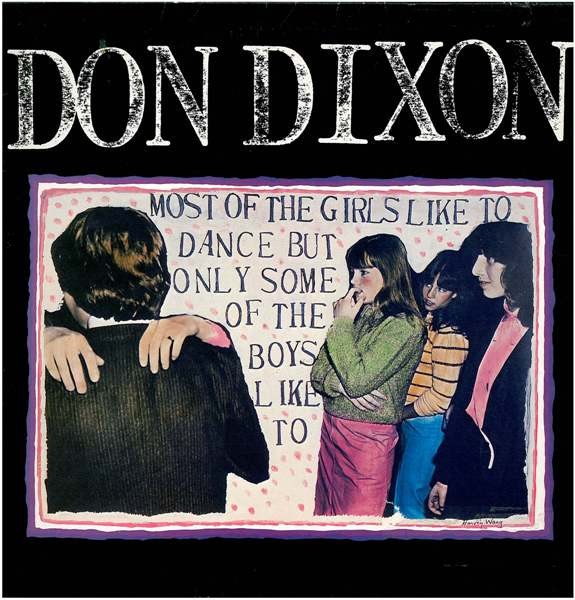 Dixon, Don : Most Of The Girls Like To Dance But Only Some Of The Boys Like To (LP)