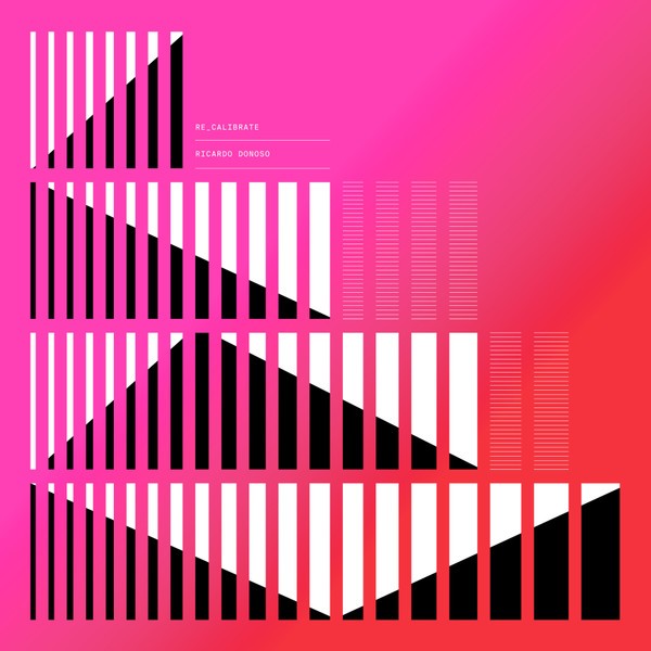 Donoso, Ricardo : Re_Calibrate (2-LP)