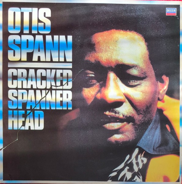 Spann, Otis : Cracked Spanner Head (LP)