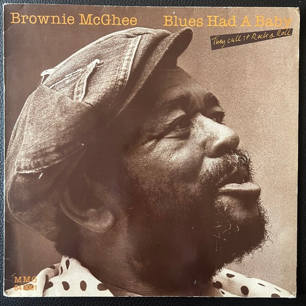 McGhee, Brownie : Blues Had A Baby (They Call It Rock & Roll) (LP)