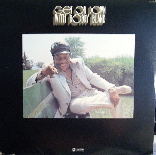 Bland, Bobby : Get On Down With Bobby Bland (LP)