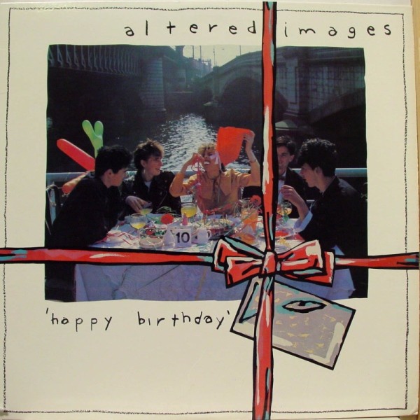 Altered Images : Happy Birthday (LP)