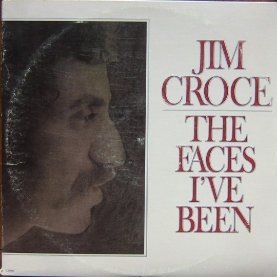 Croce, Jim : The Faces I've Been (2-LP)