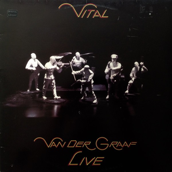 Van Der Graaf : Vital (Live) (LP)