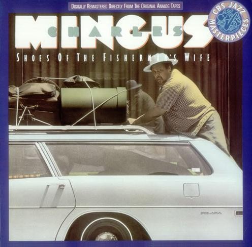 Mingus, Charles : Shoes Of The Fisherman's Wife (LP)